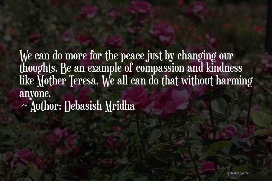 Knowledge Without Wisdom Quotes By Debasish Mridha