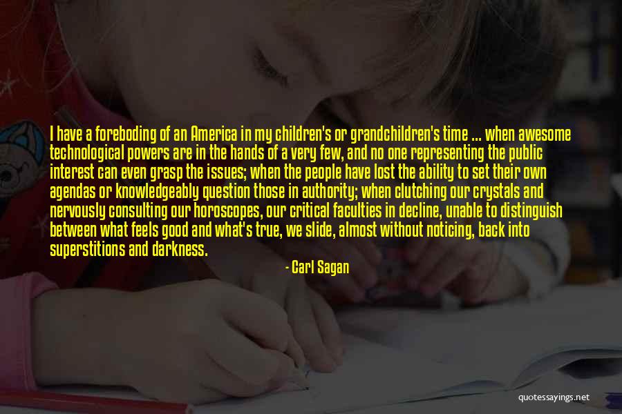 Knowledgeably Quotes By Carl Sagan Knowledgeably Quotes By Carl Sagan