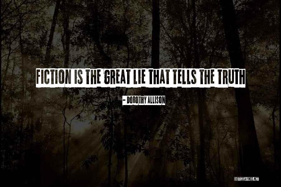 Knowles Associates Quotes By Dorothy Allison Knowles Associates Quotes By Dorothy Allison