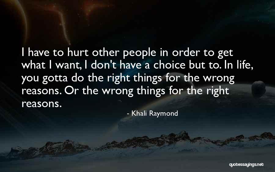 Knowles Associates Quotes By Khali Raymond Knowles Associates Quotes By Khali Raymond