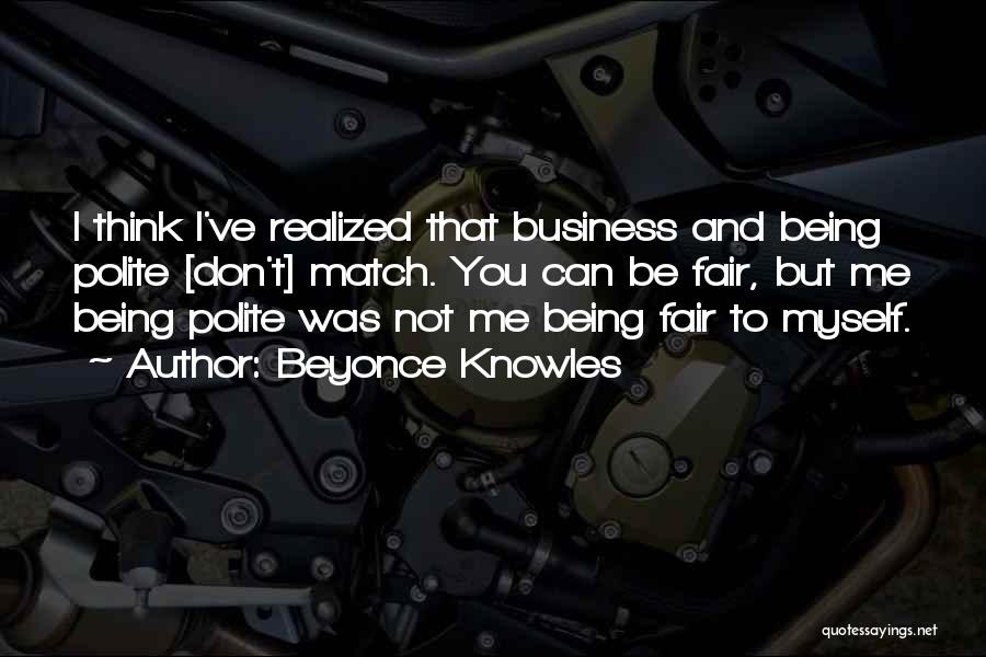 Knowles Quotes By Beyonce Knowles