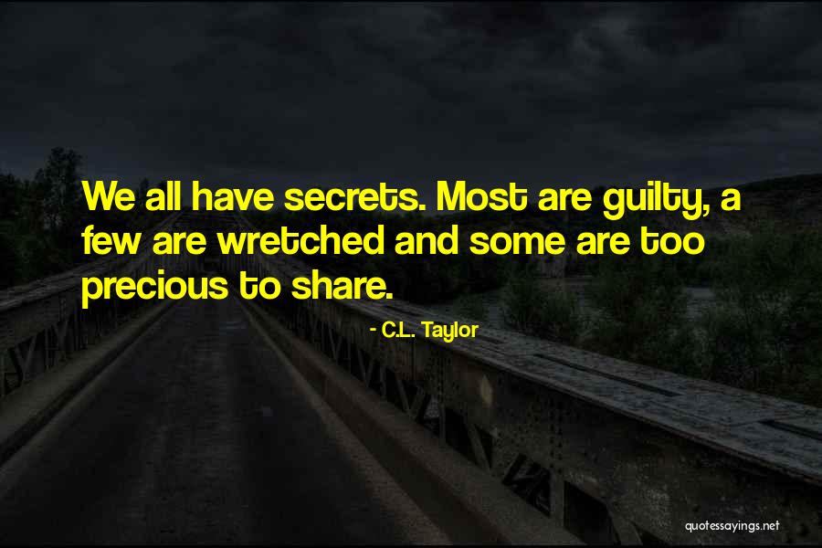 Knowling Fieldhouse Quotes By C.L. Taylor Knowling Fieldhouse Quotes By C.L. Taylor