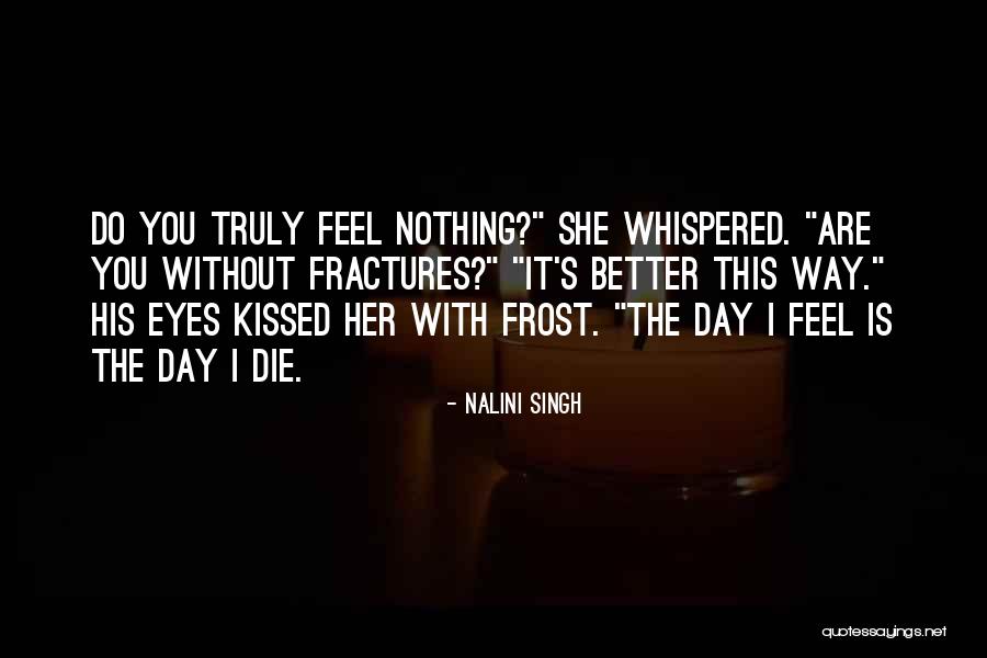 Knowlwedge Quotes By Nalini Singh Knowlwedge Quotes By Nalini Singh
