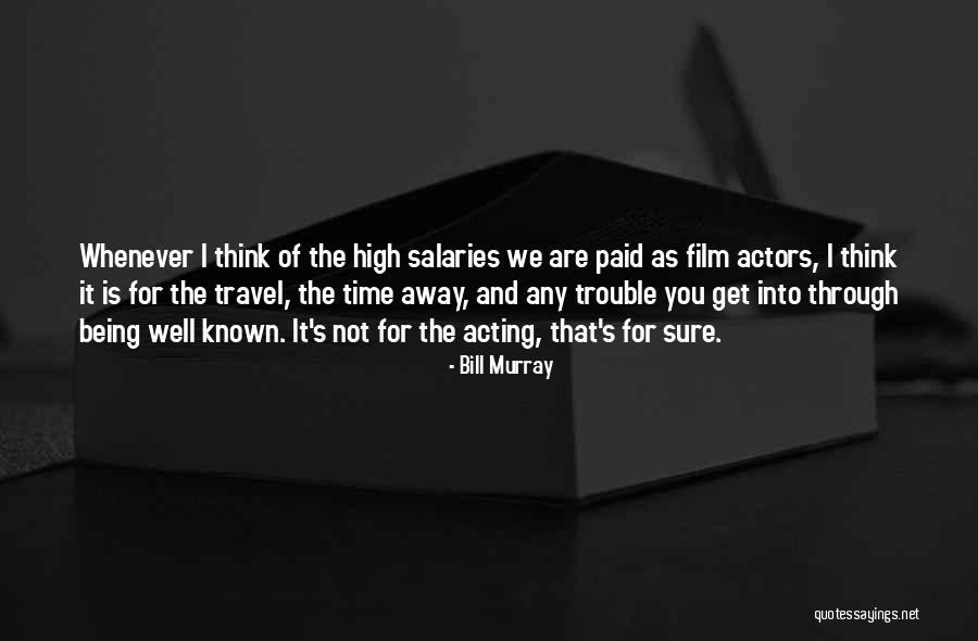 Known Film Quotes By Bill Murray Known Film Quotes By Bill Murray
