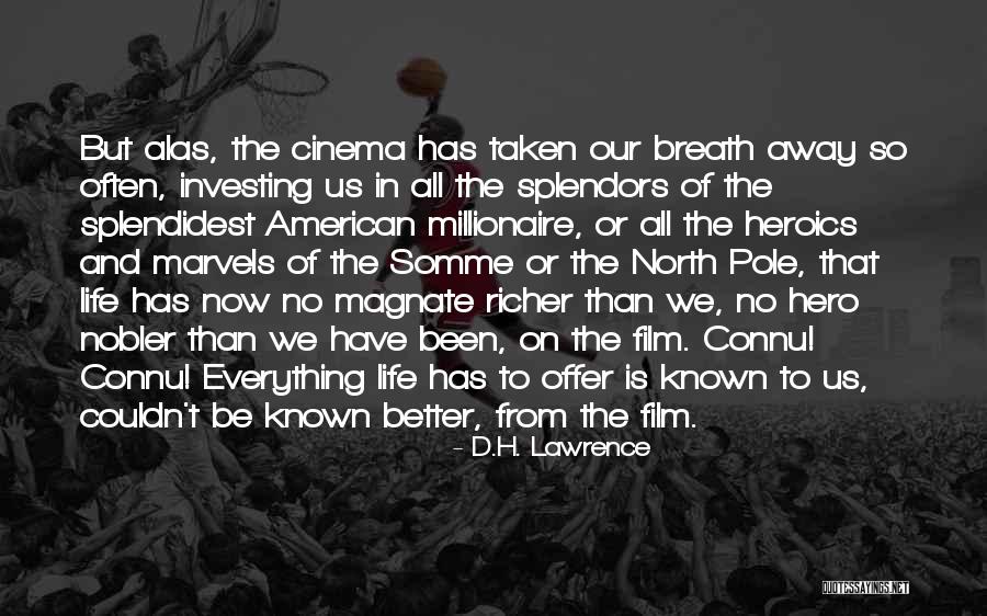 Known Film Quotes By D.H. Lawrence Known Film Quotes By D.H. Lawrence