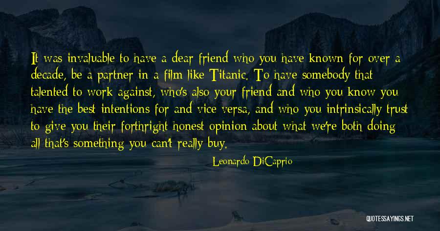 Known Film Quotes By Leonardo DiCaprio Known Film Quotes By Leonardo DiCaprio