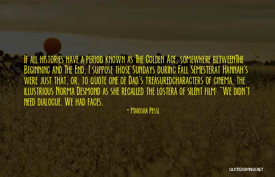 Known Film Quotes By Marisha Pessl Known Film Quotes By Marisha Pessl