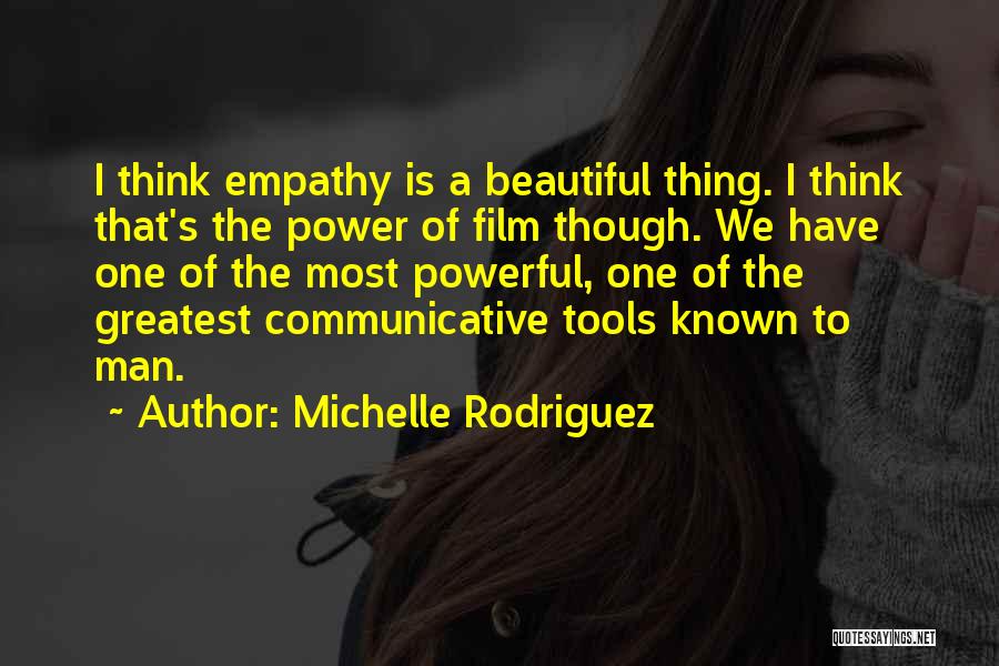 Known Film Quotes By Michelle Rodriguez