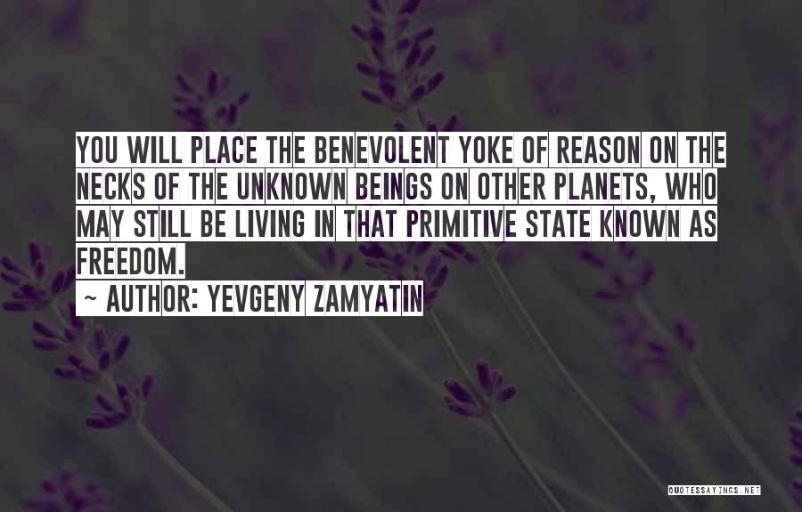 Known Unknown Quotes By Yevgeny Zamyatin