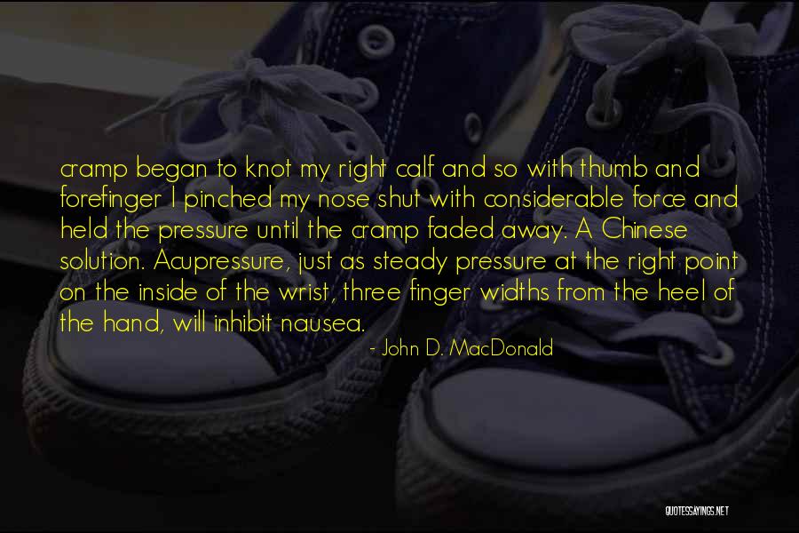 Knowns And Unknowns Quotes By John D. MacDonald