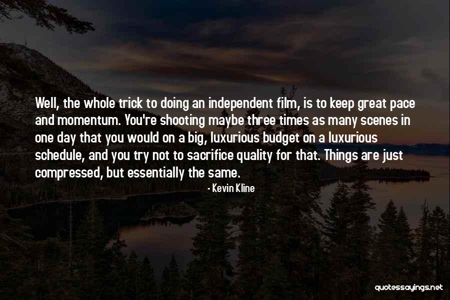 Knownsense Quotes By Kevin Kline Knownsense Quotes By Kevin Kline