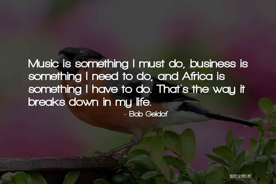 Knowrealitypie Quotes By Bob Geldof Knowrealitypie Quotes By Bob Geldof