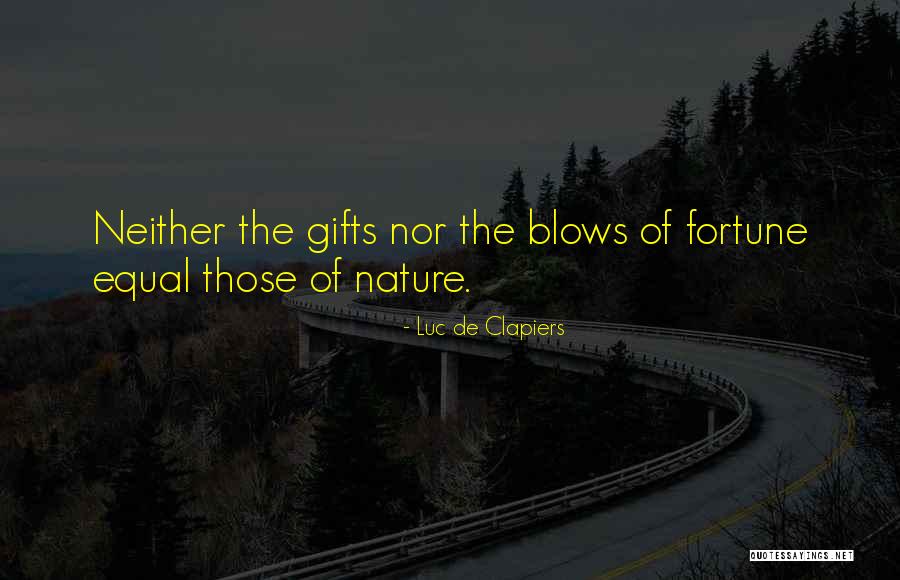 Knowsyour Quotes By Luc De Clapiers Knowsyour Quotes By Luc De Clapiers