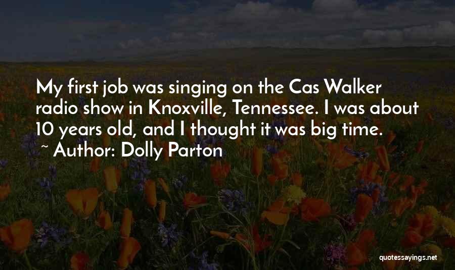 Knoxville Quotes By Dolly Parton