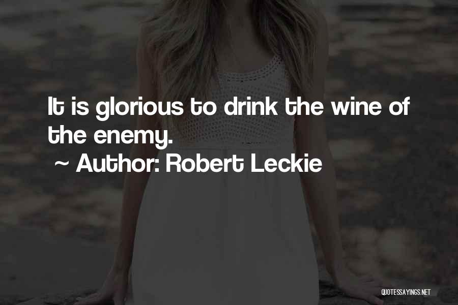 Knuckle Memorable Quotes By Robert Leckie