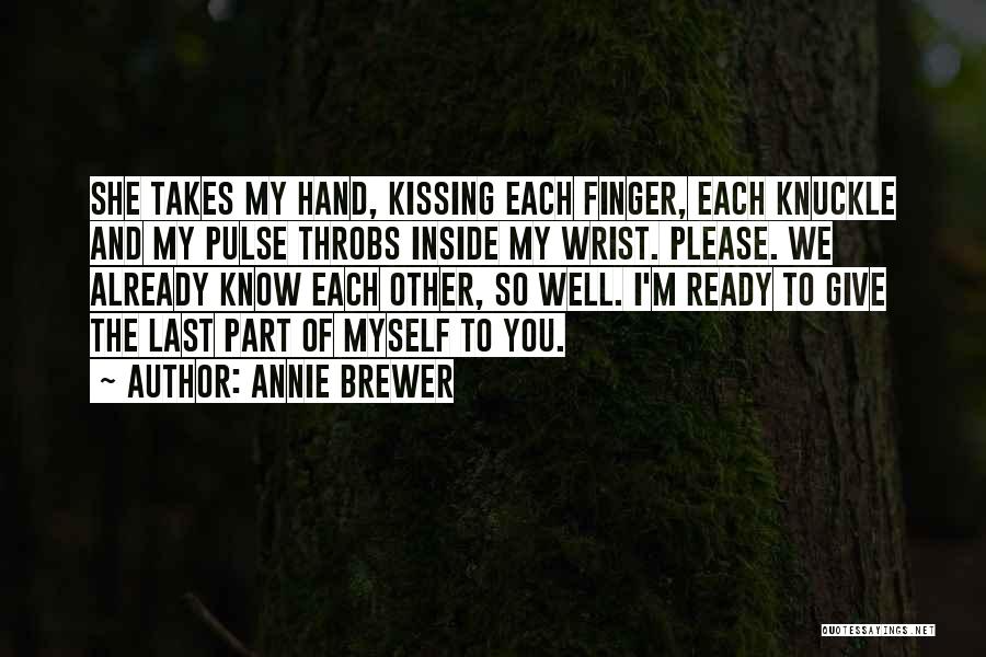 Knuckle Quotes By Annie Brewer