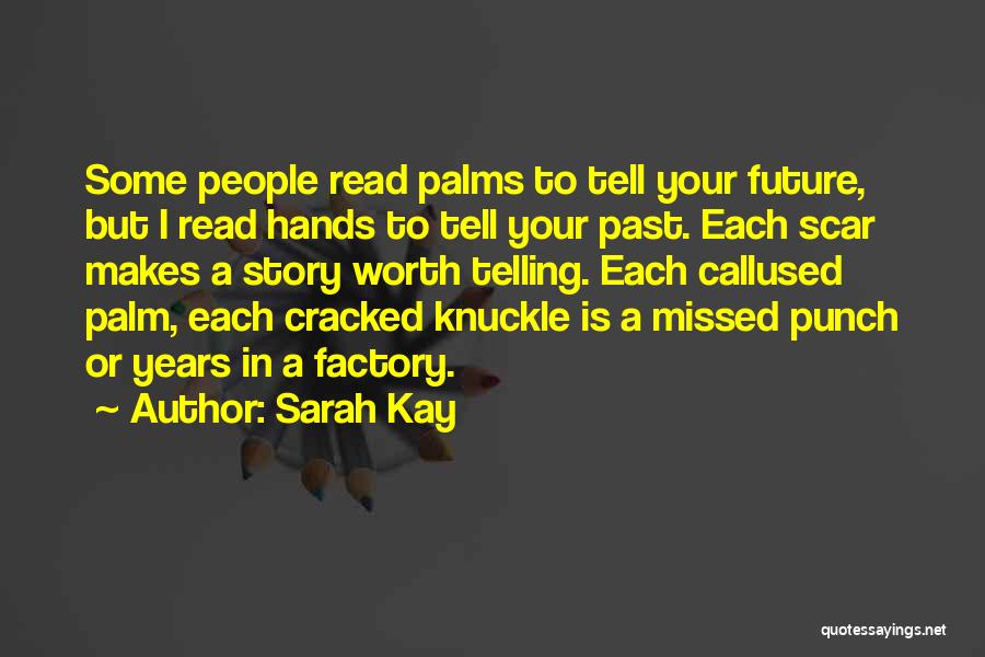 Knuckle Quotes By Sarah Kay