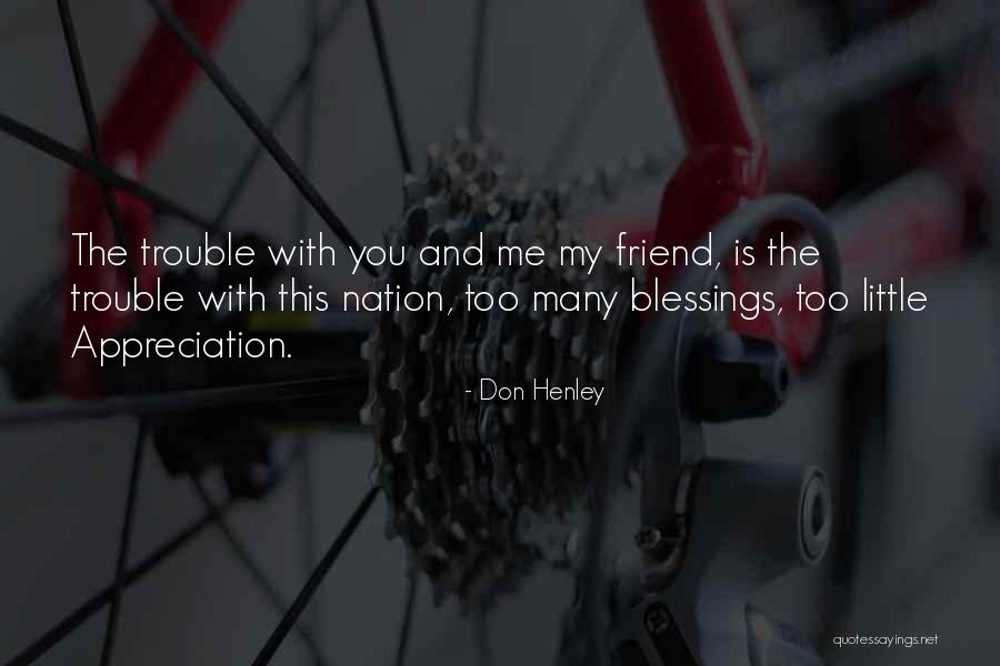 Knuckle Toram Quotes By Don Henley Knuckle Toram Quotes By Don Henley