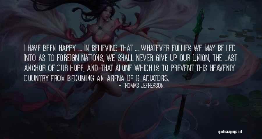 Knuckleball Pitchers Quotes By Thomas Jefferson Knuckleball Pitchers Quotes By Thomas Jefferson