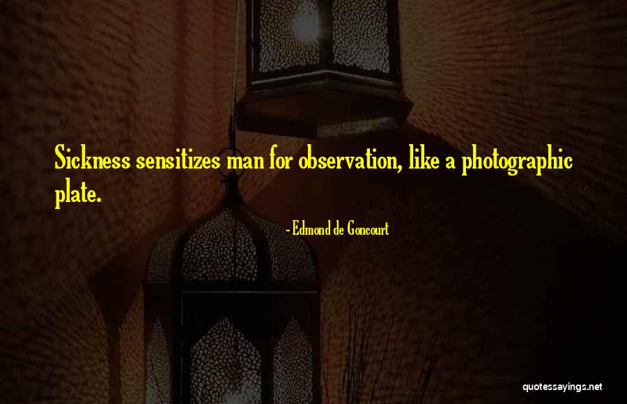 Knuckleballers In The Major Quotes By Edmond De Goncourt Knuckleballers In The Major Quotes By Edmond De Goncourt