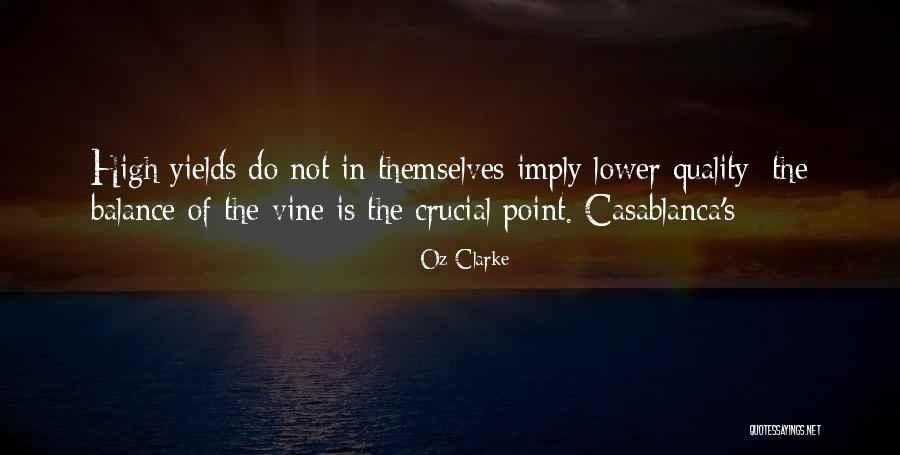 Knucklebone Dexterity Quotes By Oz Clarke Knucklebone Dexterity Quotes By Oz Clarke