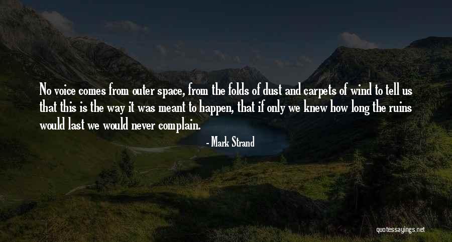 Knucklebone Movie Quotes By Mark Strand Knucklebone Movie Quotes By Mark Strand