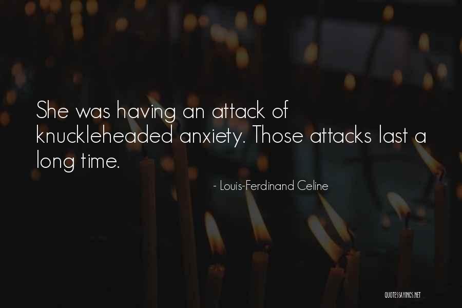 Knuckleheaded Quotes By Louis-Ferdinand Celine Knuckleheaded Quotes By Louis-Ferdinand Celine