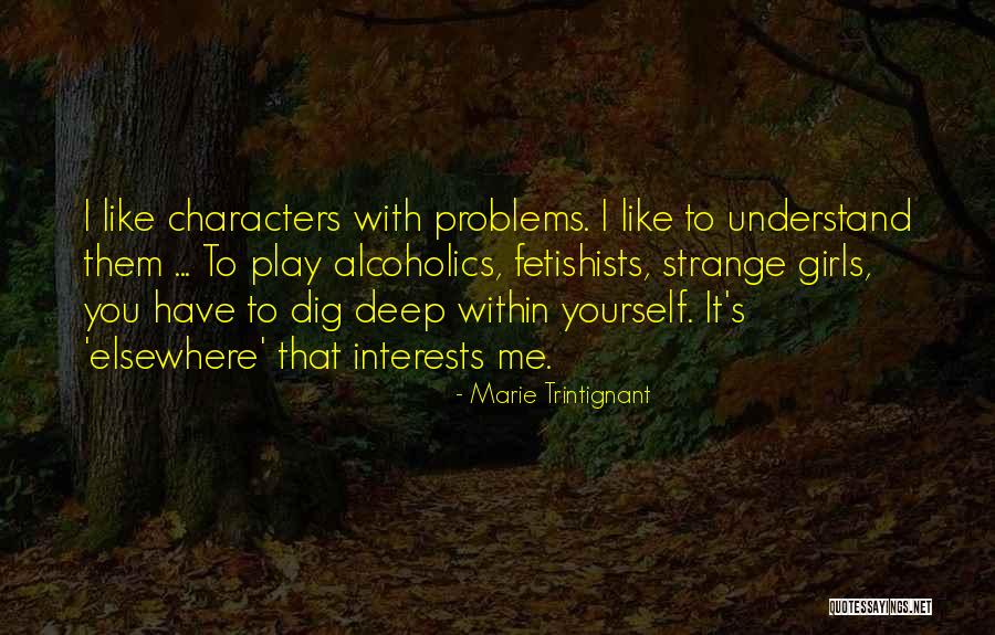 Knuckleheaded Quotes By Marie Trintignant Knuckleheaded Quotes By Marie Trintignant