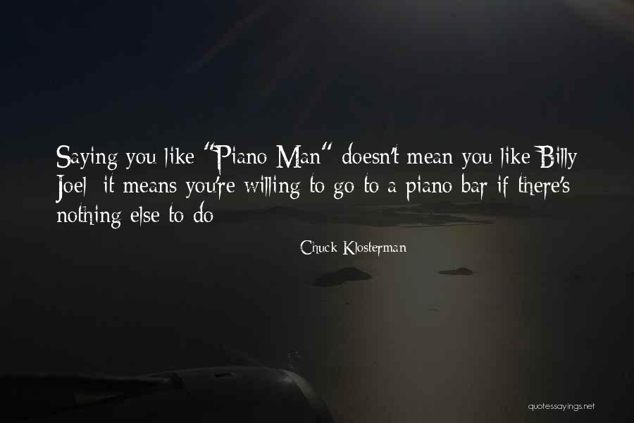 Knueppel Quotes By Chuck Klosterman Knueppel Quotes By Chuck Klosterman