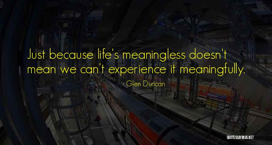 Knust Virtual Classroom Quotes By Glen Duncan