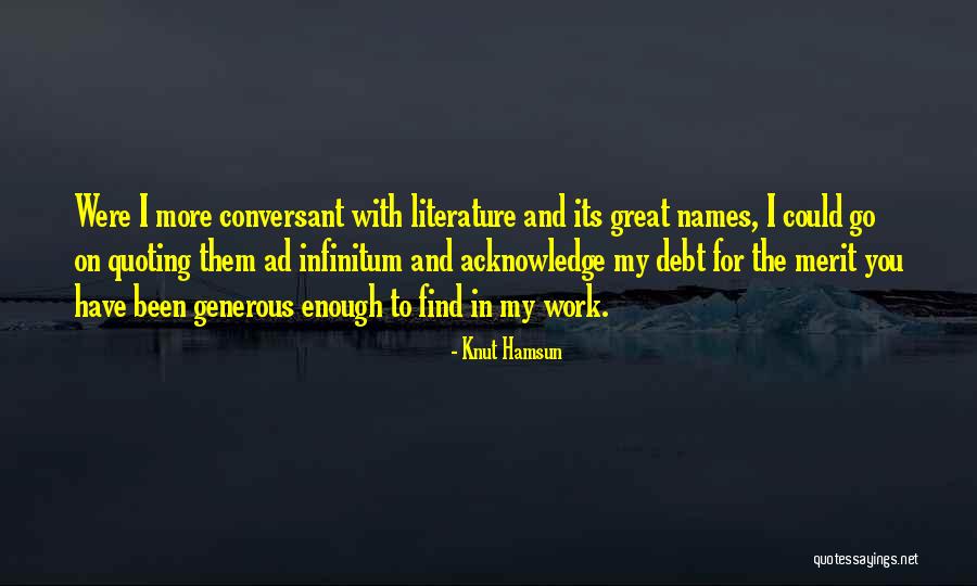 Knut Hamsun Quotes 1108191