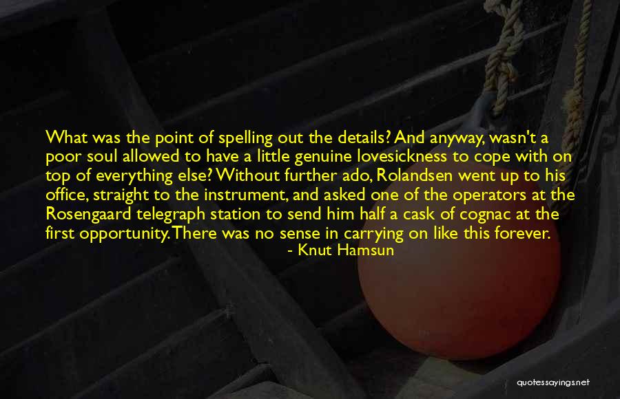 Knut Hamsun Quotes 1204593 Knut Hamsun Quotes 1204593