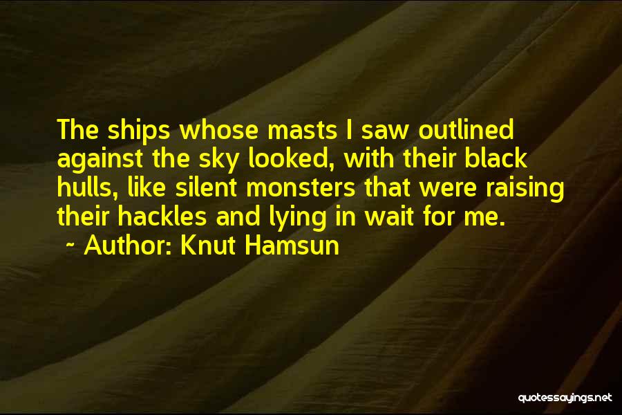 Knut Hamsun Quotes 171021