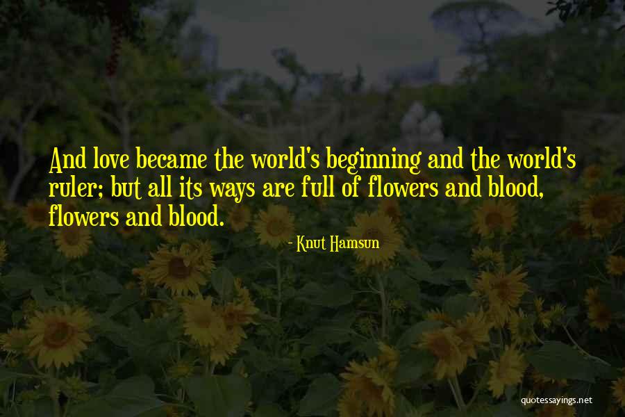 Knut Hamsun Quotes 317813 Knut Hamsun Quotes 317813