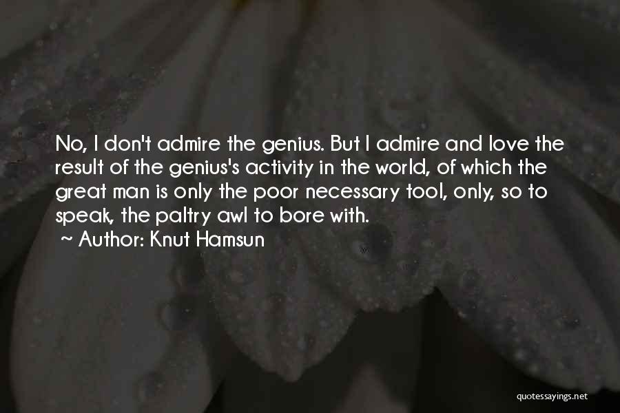 Knut Hamsun Quotes 409598