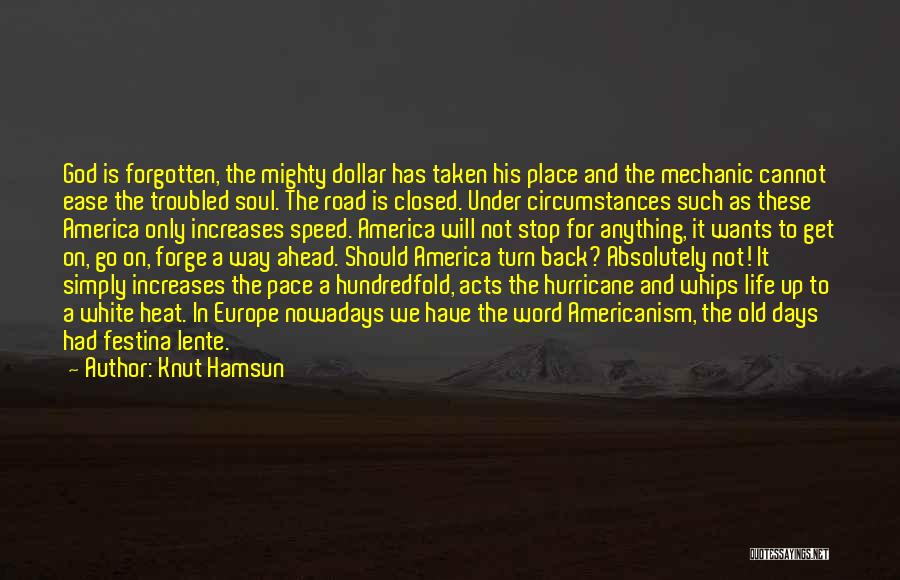 Knut Hamsun Quotes 674751