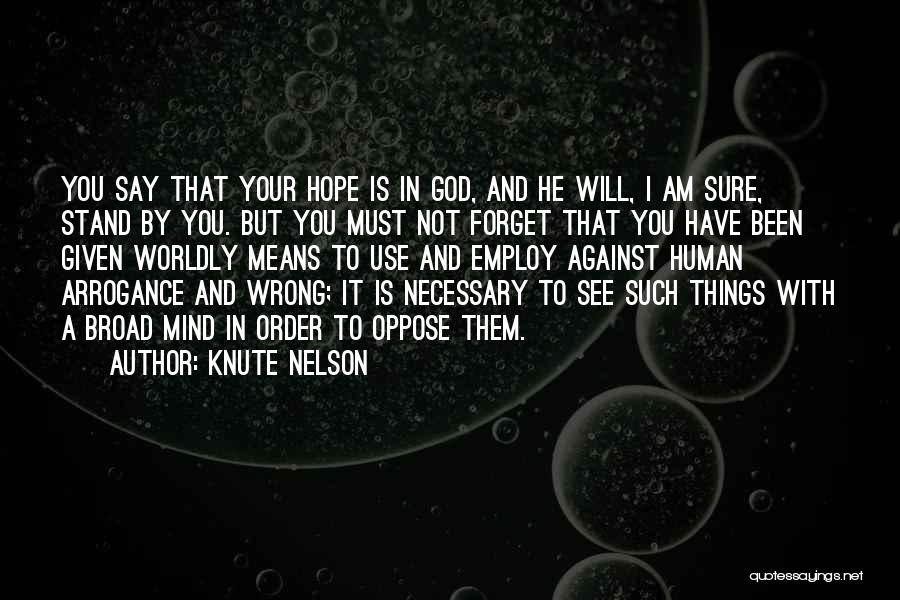 Knute Nelson Quotes 551275