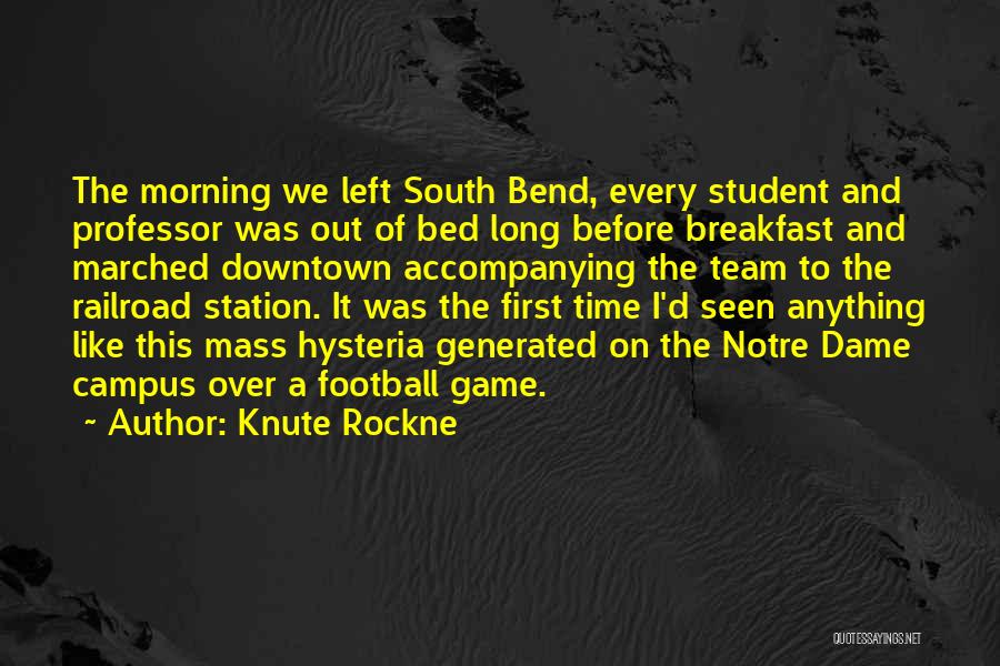 Knute Rockne Quotes 1976933