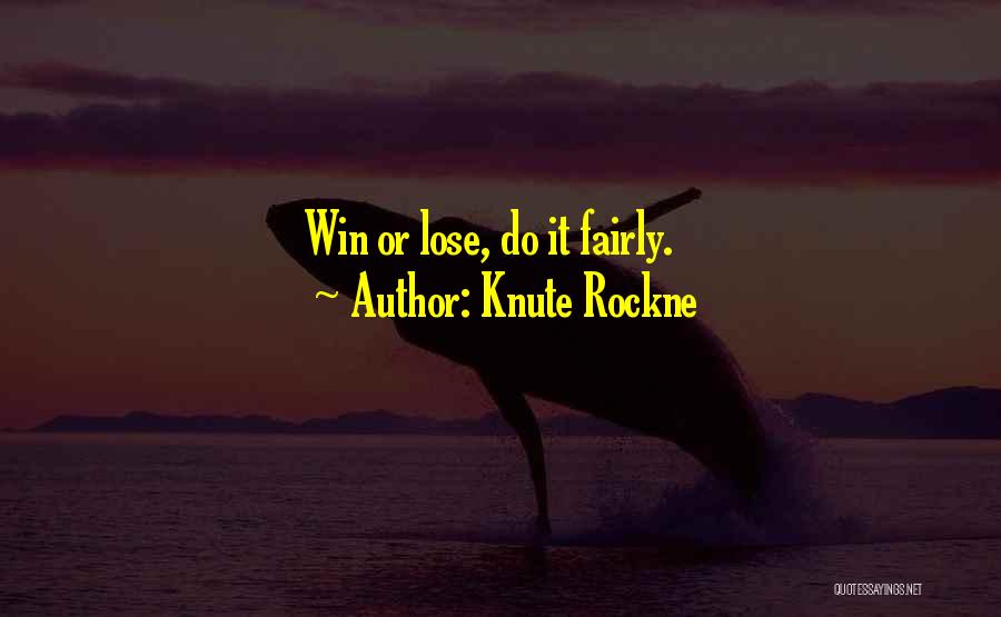 Knute Rockne Quotes 244697