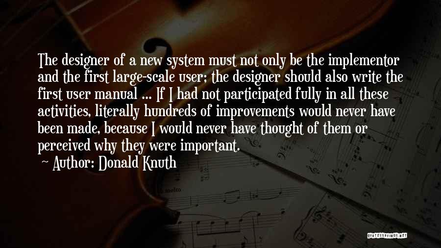 Knuth Quotes By Donald Knuth