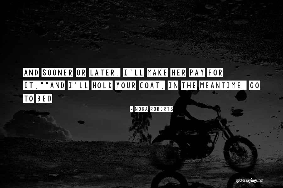 Knutson Live Bait Quotes By Nora Roberts Knutson Live Bait Quotes By Nora Roberts