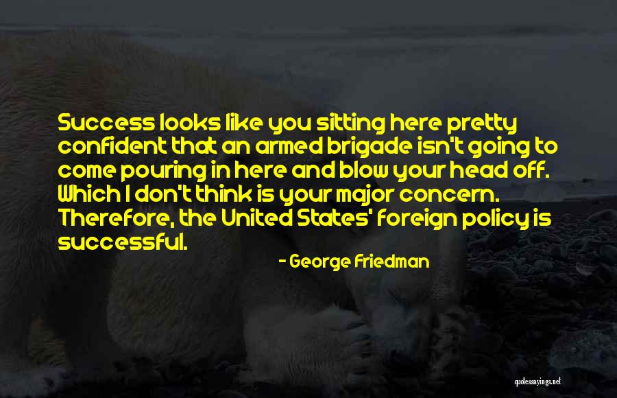 Knutsson Perola Quotes By George Friedman Knutsson Perola Quotes By George Friedman