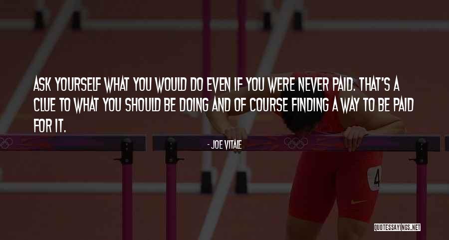 Knutsson Perola Quotes By Joe Vitale Knutsson Perola Quotes By Joe Vitale