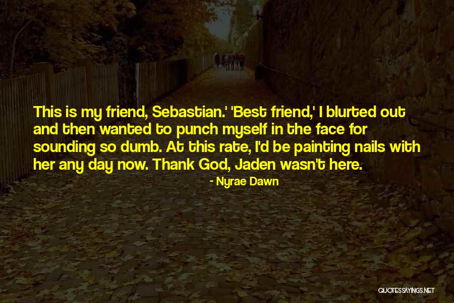 Knuuttila Law Quotes By Nyrae Dawn Knuuttila Law Quotes By Nyrae Dawn