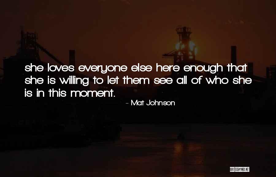 Ko Arice Od Prhkog Tijesta Quotes By Mat Johnson Ko Arice Od Prhkog Tijesta Quotes By Mat Johnson