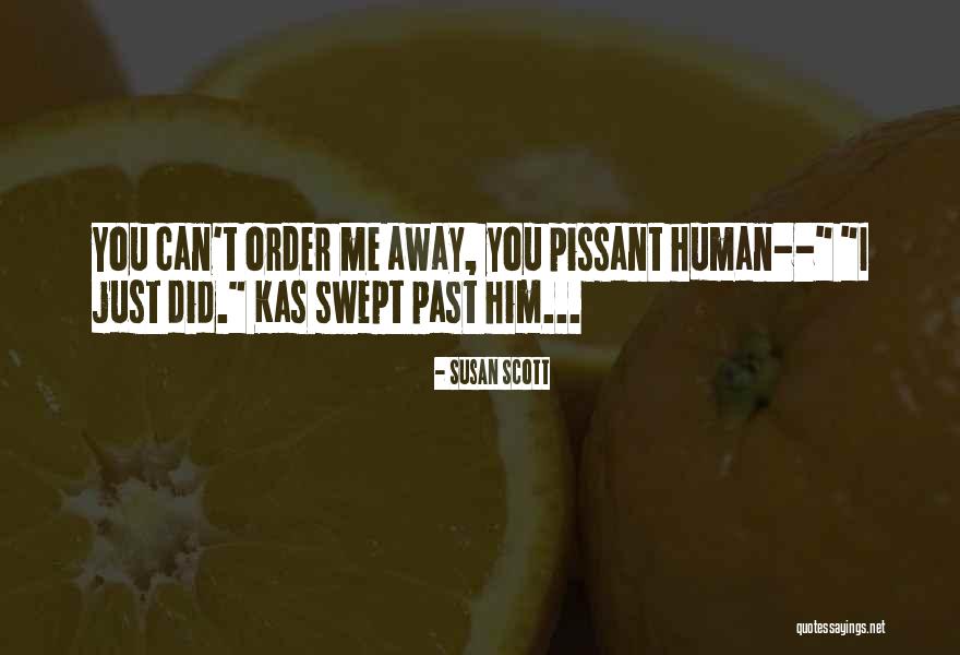 Ko En Di R Quotes By Susan Scott Ko En Di R Quotes By Susan Scott