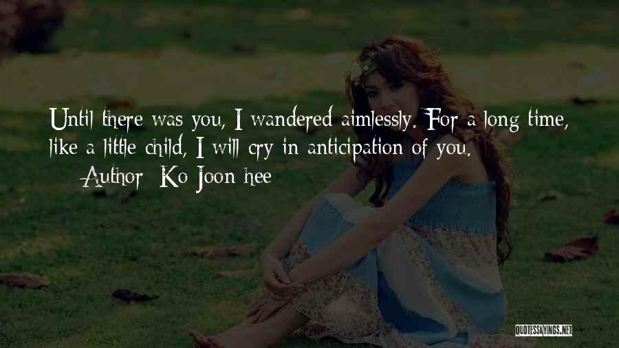 Ko Joon-hee Quotes 360204