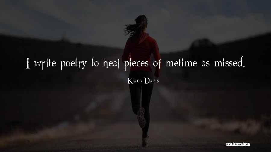 Koa Hocking Hills Quotes By Kiana Davis