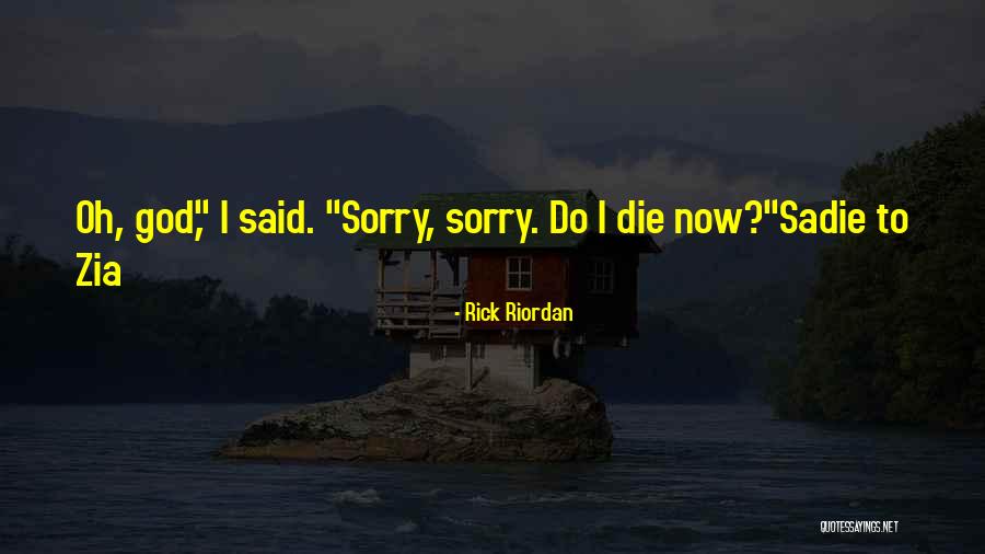 Koa Hocking Hills Quotes By Rick Riordan Koa Hocking Hills Quotes By Rick Riordan