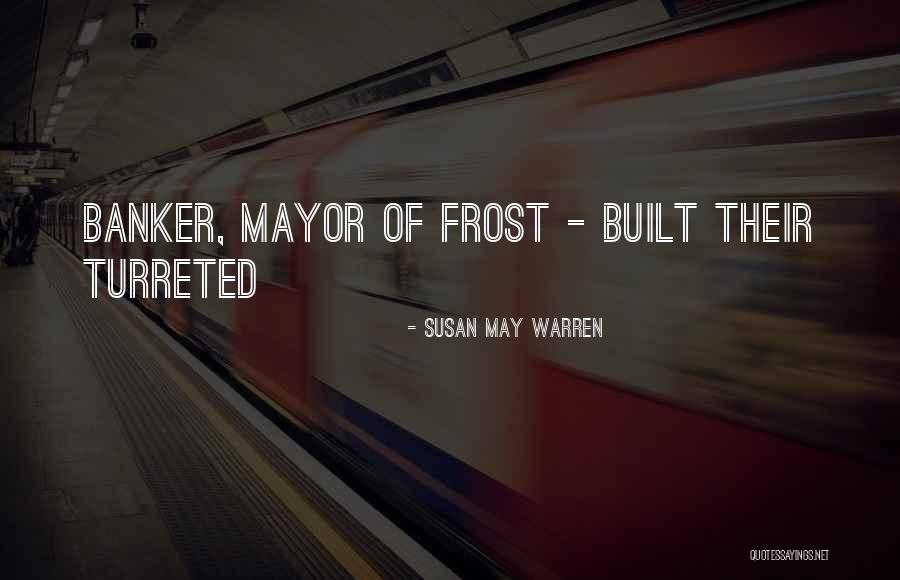 Kobata Growers Quotes By Susan May Warren Kobata Growers Quotes By Susan May Warren